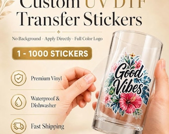 Custom UV DTF Transfer Stickers, Waterproof No Background Decals for Business Branding, Bulk Options
