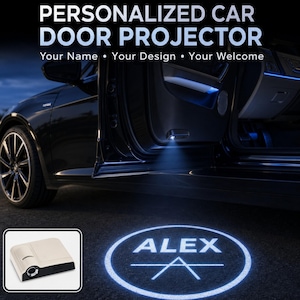 May include: A personalised car door projector device shown in an inset box, with a black vehicle displaying a bright blue circular light projection on the ground that reads ALEX. The text above states PERSONALIZED CAR DOOR PROJECTOR Your Name Your Design Your Welcome.