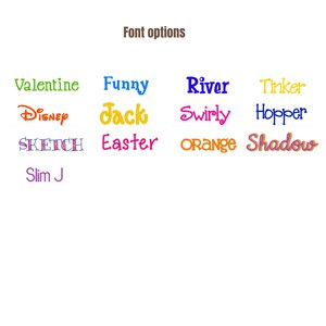 May include: Image displaying various font options. The text "Font options" is at the top. Below are examples of different fonts, including "Valentine," "Funny," "River," "Tinker," "Disney," "Jack," "Swirly," "Hopper," "SKETCH," "Easter," "Orange," "Shadow," and "Slim J."