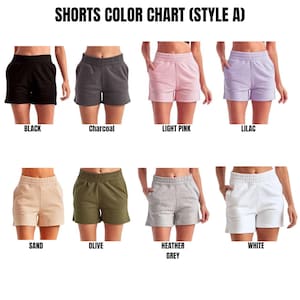 May include: Color chart of shorts in various colors: black, charcoal, light pink, lilac, sand, olive, heather grey, and white. The text "SHORTS COLOR CHART (STYLE A)" is at the top.