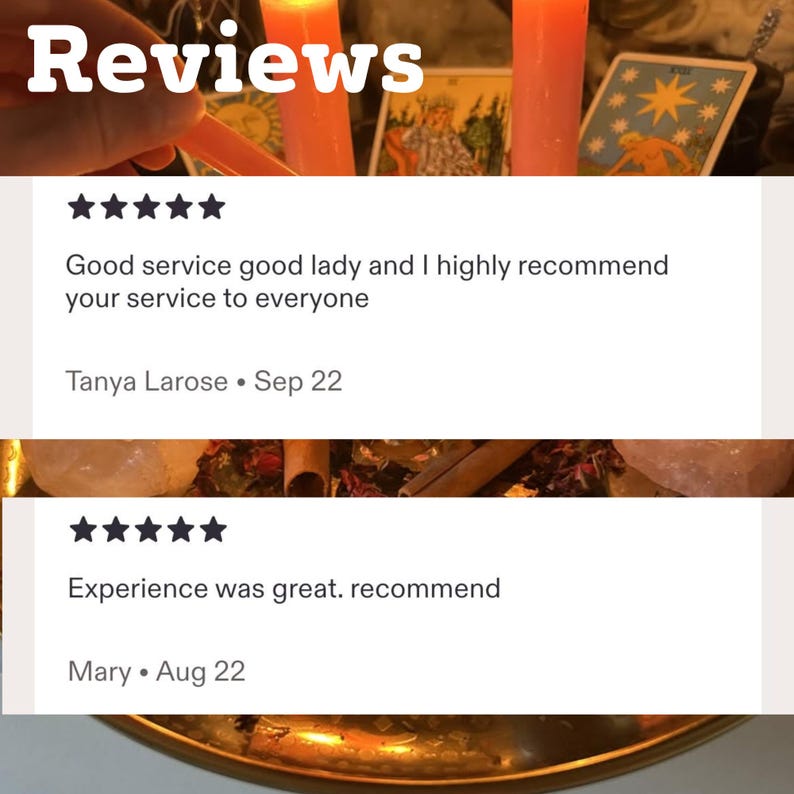 May include: A digital review interface displaying the word Reviews, two five-star ratings, and customer feedback from Tanya Larose and Mary. The background shows blurred orange candles and tarot cards behind the white review text boxes.