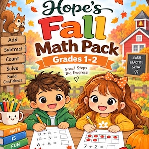 Peut inclure: Une affiche éducative colorée intitulée Hope's Fall Math Pack Grades 1-2 montrant deux enfants travaillant sur des feuilles d'exercices de mathématiques. L'image inclut un panneau en bois, des livres empilés, une citrouille et une pomme.