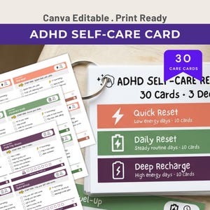 May include: A set of ADHD self-care cards on a metal ring, featuring 30 printable cards categorized into Quick Reset, Daily Reset, and Deep Recharge sections. The cards include checklists and icons for daily tasks, with text in English on a white background.
