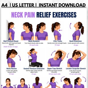 May include: A white informational poster titled NECK PAIN RELIEF EXERCISES, featuring illustrations of a person in a purple t-shirt demonstrating various stretches and movements with text instructions for each exercise, including A4 and US LETTER.