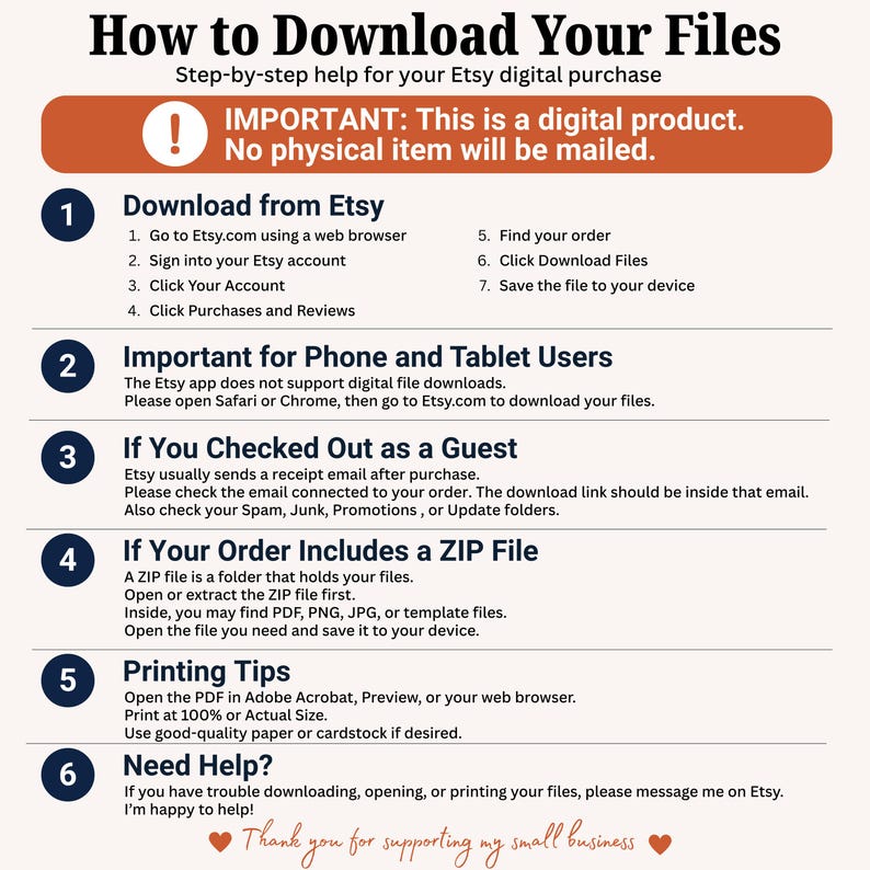 May include: An instructional graphic titled How to Download Your Files with a numbered list from one to six. It explains the process for downloading digital Etsy purchases, including guest checkout, ZIP file extraction, and printing tips for PDF files.