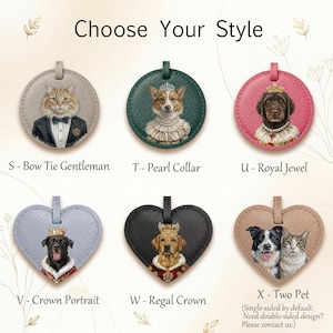 May include: Six circular and heart-shaped leather-like pet portrait ornaments labeled S through X. Designs include a cat in a tuxedo, a corgi with pearls, a dog with a crown and jewels, a dog with a crown, a dog with a crown, and a dog and cat pair.