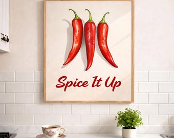Spice It Up Chili Pepper Wall Art Print, Funny Kitchen Decor