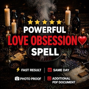 Op de afbeelding: Een donkere scène met een zwarte ketel die rook uitstoot, omringd door brandende witte kaarsen en glazen flessen. De tekst luidt: POWERFUL LOVE OBSESSION SPELL, FAST RESULT, SAME DAY, PHOTO PROOF en ADDITIONAL PDF DOCUMENT met vijf sterren.