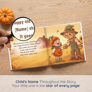 A sunlit autumn spread where the girl in her pumpkin outfit shakes hands with a friendly straw scarecrow beside a red barn and sunflowers, with a magnifier revealing her own name printed in the rhyme. A warm, not-scary page that makes your little one the star of every spooky-season adventure.