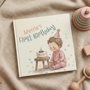 Livre personnalisé pour votre premier anniversaire | Histoire personnalisée de nom de bébé | Cadeau souvenir de 1er anniversaire