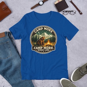 Camp More Worry Less T-Shirt, Vintage Camping Shirt, Bear Campfire Tee, Outdoor Adventure Shirt, National Park Graphic Tee, Hiking Gift
