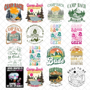 May include: A selection of camping-themed graphic designs featuring text. Designs include mountain and forest scenes, tents, and phrases such as "Camp Bach," "Bride," and "Cabin Life." The colour palette includes orange, pink, green, and brown. Suitable for apparel and accessories.
