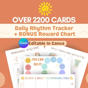 May include: An orange background with a sun graphic and text that reads "OVER 2200 CARDS Daily Rhythm Tracker + BONUS Reward Chart." Below are printable charts for daily tasks and personal hygiene, with the text "YOU CAN DO IT!" and "Olivia's Daily Responsibilities."