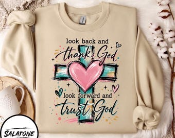 Look Back and Thank God PNG | Neon Colors Christian PNG | Trust God Cross Digital Design | Faith Over Fear PNG | Jesus Sublimation