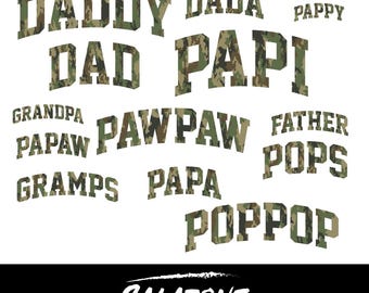 Camo Fathers Day Bundle SVG | Dad, Grandpa, Pawpaw, Papi PNG | 1st Fathers Day Gift | Bonus Dad Shirt Design | Father Day Designs