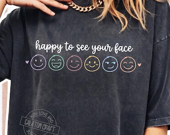 Happy To See Your Face SVG PNG, Retro Smiley Face Sublimation, Teacher Shirt Design, Cute Cricut Cut File