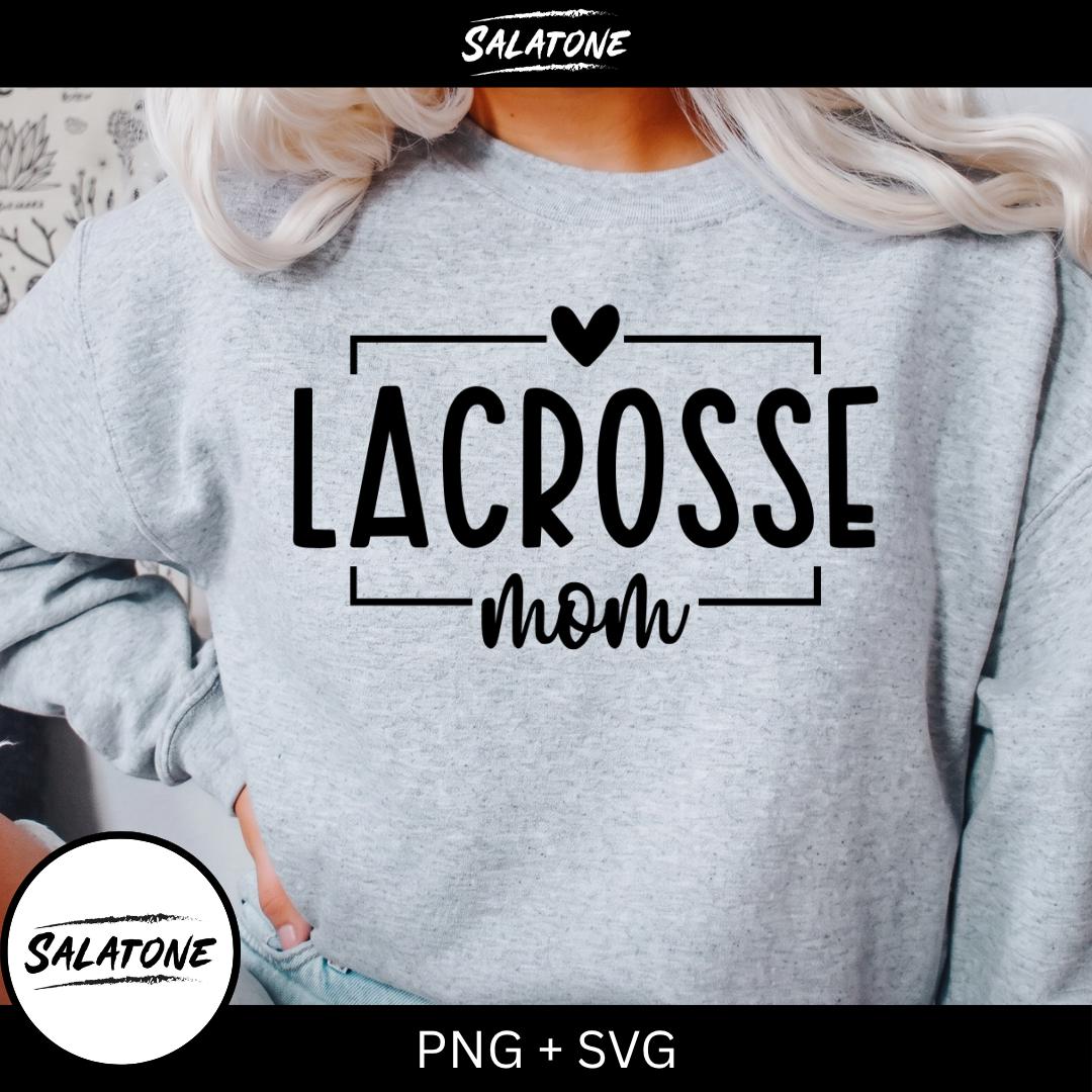 Lacrosse Mom SVG | Minimalist Game Day Shirt Design | Athlete Mom PNG | Lacrosse Sweatshirt Cut File for Cricut