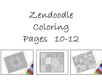 Digital Download Coloring Pages, Zentangle Inspired Pages10-12