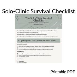 May include: A printable PDF titled "Solo-Clinic Survival Checklist" with a light green background. The checklist is designed for healthcare practices and includes sections on opening the clinic and clinical readiness.
