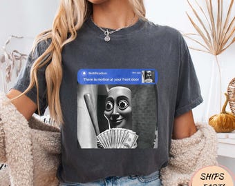 Il y a du mouvement à votre porte T-shirt Tung Tung Tung Sahur Meme