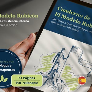 May include: A digital tablet displaying a workbook titled El Modelo Rubicon. The cover features a sketch of a person standing on a mountain peak holding a flag. Text includes Vence la resistencia interna, Del deseo a la accion, and 14 Paginas.