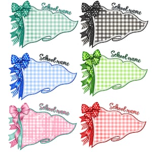 May include: Six pennant-shaped graphics featuring a gingham pattern in teal, black, blue, green, pink, and red. Each pennant includes a matching polka-dot bow, layered ribbons, and the text School name in a black script font on the upper right.