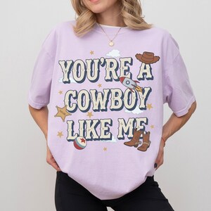 Retro Tay Story Shirt, You're A Cowboy Like Me Shirt, Toy Story 5 Shirt, WDW Disneyland Family Vacation Trip Tee, Disney Pixar Fest Shirt image 5