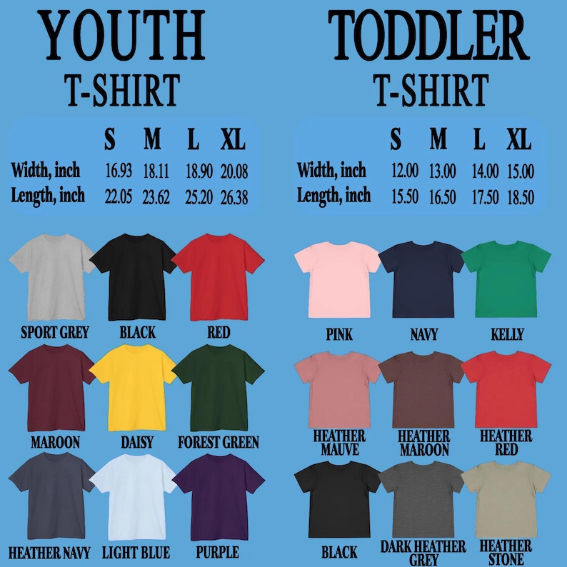 Puede incluir: Una variedad de camisetas para j&oacute;venes y ni&ntilde;os peque&ntilde;os en varios colores, incluyendo rojo, negro y rosa. La imagen muestra tablas de tallas con medidas en pulgadas para el ancho y el largo. El texto en la imagen dice "YOUTH T-SHIRT" y "TODDLER T-SHIRT."