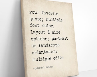 Custom Quote Canvas Print: Personalized Wall Art, Finely Textured Fabric, Ready to Hang