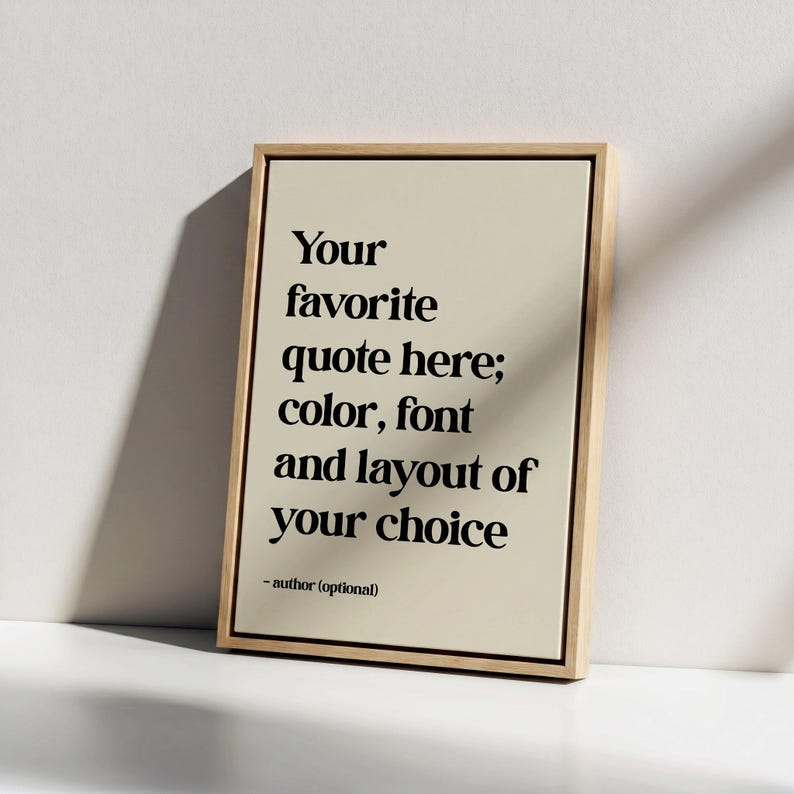 Custom Quote Print: Personalized Wall Art, Framed, Canvas, Poster Natural FramedCanvas