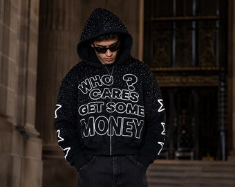 Who Cares Get Some Money Sweat à capuche zippé et strass Sweat à capuche streetwear oversize
