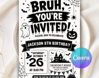 Invitación de cumpleaños "Bruh You" para Halloween, invitación para fiesta de Halloween, invitación de Halloween, invitación de cumpleaños espeluznante, plantilla editable de Canva