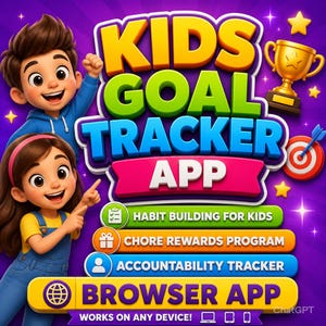 Kids Goal Tracker App | Habit Building for Kids | Chore Rewards Program | Accountability Tracker | Browser App | Instant Download