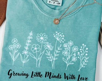 Growing Little Minds with Love Teacher T-Shirt,Nursery Teacher Gift UK,Teaching Assistant Tee,Early Years Educator Shirt,Floral Teacher Top