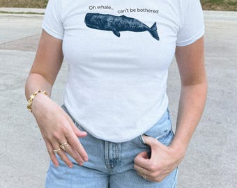 Baby Tee,Minimalist Beach Shirt, Funny Meme Shirt, Oh Whale Shirt, Summer Aesthetic, Oversize, Womens, Mens