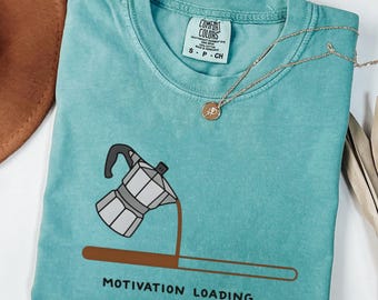 Motivation Loading Coffee Shirt, Funny Programmer Gift, Aesthetic Gamer Tshirt, Software Engineer Tee, Office humor