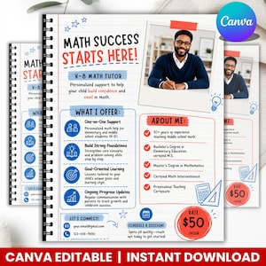 May include: A spiral-bound flyer template titled Math Success Starts Here! featuring a photo of a male tutor, sections for K-8 math tutoring services, an about me list with checkmarks, and a rate of $50 per hour with contact information.