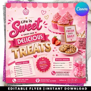 May include: A pink promotional flyer featuring the text Life is Sweet Enjoy Our Delicious Treats, cupcakes, cookies, and a candy jar. The design includes a menu list of sweet bites, special orders pricing, and contact information for Dessert City, CA.