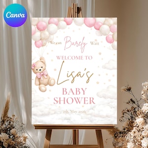 Pode incluir: Uma placa de boas-vindas para chá de bebê em um cavalete. A placa apresenta um ursinho de pelúcia segurando balões, com o texto "We can Barely Wait Welcome to Lisa's Baby Shower 2th, May 2026" em letras rosa e douradas. Balões rosa e brancos e nuvens decoram o fundo.