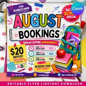 Pode incluir: Um modelo de folheto digital colorido para reservas de agosto com gráficos escolares como uma mochila, livros, uma maçã e artigos de papelaria. O texto inclui August Bookings, Now Accepting Appointments, $20 Deposit Required e Reserve Your Spot Today.