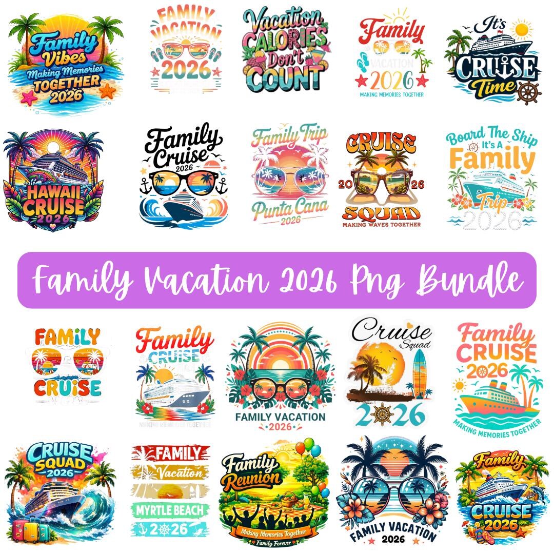 Family Cruise 2026 PNG Bundle, Vacation Shirts, Making Memories ...