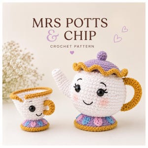 Mrs Potts  Chip Crochet Pattern PDF | Easy Amigurumi Tea Pot & Cup Crochet Pattern | Cute Plush Crochet Tutorial for Beginners