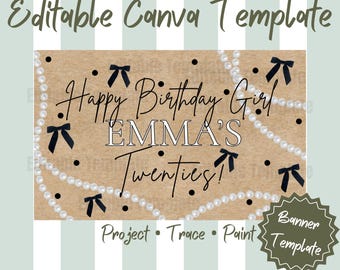 21st Birthday Banner Template, Black Bow Pearl Birthday Decor, Happy Birthday Girl Banner, Editable Twenty First Birthday Sign, Canva