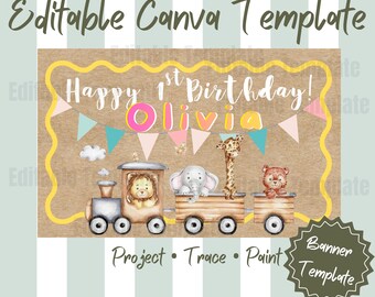 Safari Animals Birthday Banner Canva Template, Editable First Birthday Banner, Jungle Train Party Decor, Baby Shower Welcome Sign