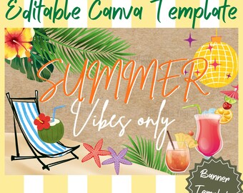 Summer Vibes Party Banner Canva Template, Editable Tropical Summer Party Sign, Beach Party Decor, Pool Party Poster, Printable Summer Banner