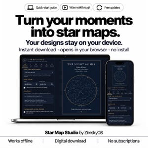 Può includere: Un portatile e uno smartphone che mostrano l'interfaccia di Star Map Studio, con un design di mappa stellare personalizzato in blu scuro intitolato The Night We Met. Lo schermo mostra campi per data, ora e luogo, con il testo Turn your moments into star maps.