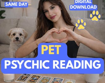 Same Day Pet Reading | Insights into Your Pet's Emotions , Pet Tarot Psychic Readings, Does My Pet Love Me