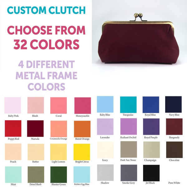 Choose your color clutch, custom purse, blush pink clutch, wedding clutch, bridal clutch, bridesmaid clutches, burgundy clutch, evening bag