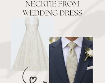 Cravatta realizzata con abito da sposa, cravatta realizzata con il tuo tessuto, cravatta personalizzata, cravatta realizzata con abito da sposa, abito da sposa Epicycle, cravatta