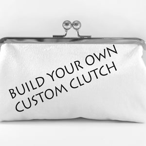 Custom clutch, custom purse, build your own clutch, bridal clutch, custom evening bag, custom makeup bag, design your own clutch, clutch